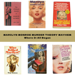 Marilyn Monroe Murder Theory Mayhem