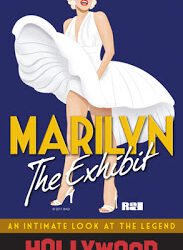 Marilyn: The Exhibit at The Hollywood Museum, June 1 – September 2, 2012