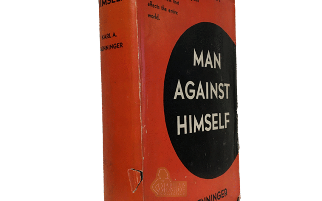 Marilyn Monroe’s Personally Owned Copy of Man Against Himself